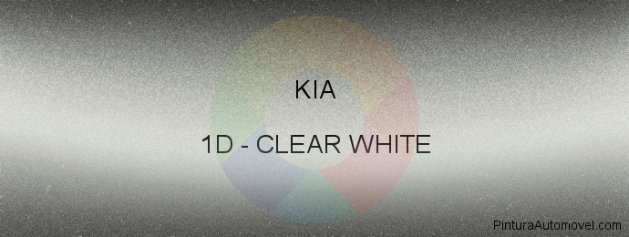 Pintura Kia 1D Clear White