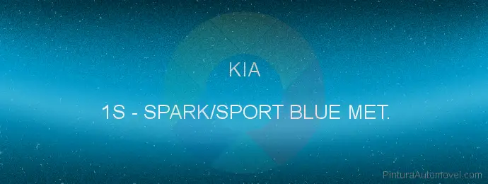 Pintura Kia 1S Spark/sport Blue Met.