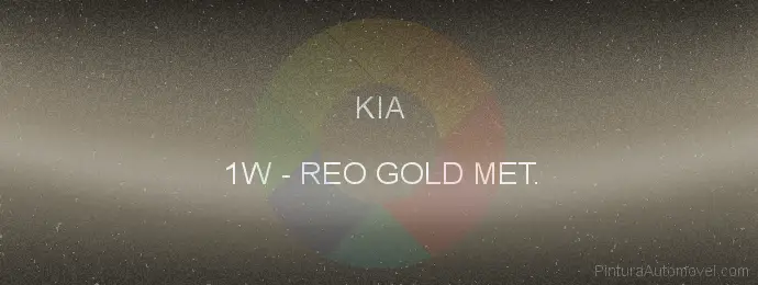 Pintura Kia 1W Reo Gold Met.