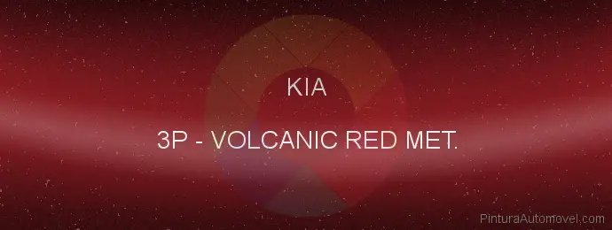 Pintura Kia 3P Volcanic Red Met.