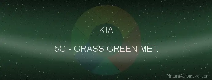 Pintura Kia 5G Grass Green Met.