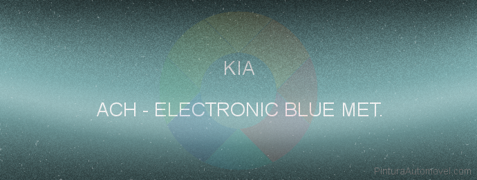 Pintura Kia ACH Electronic Blue Met.