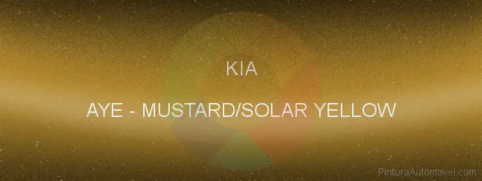 Pintura Kia AYE Mustard/solar Yellow