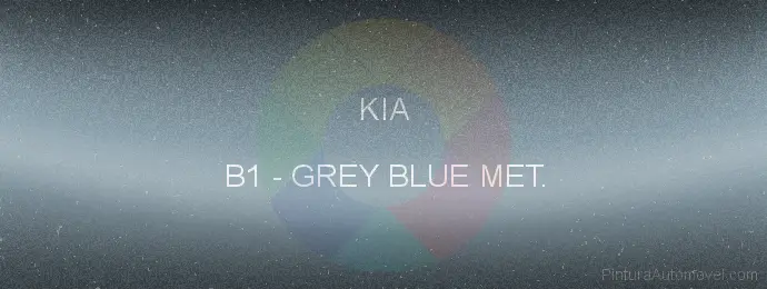 Pintura Kia B1 Grey Blue Met.