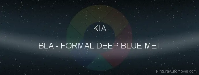 Pintura Kia BLA Formal Deep Blue Met.