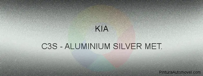 Pintura Kia C3S Aluminium Silver Met.