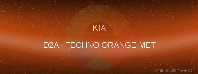 Pintura Kia D2A Techno Orange Met