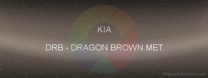 Pintura Kia DRB Dragon Brown Met.