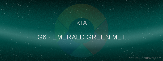 Pintura Kia G6 Emerald Green Met.
