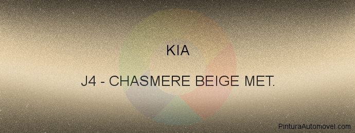 Pintura Kia J4 Chasmere Beige Met.