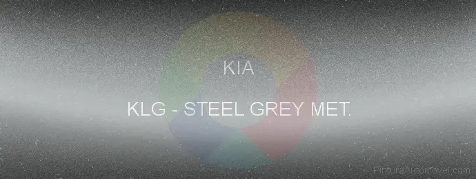 Pintura Kia KLG Steel Grey Met.