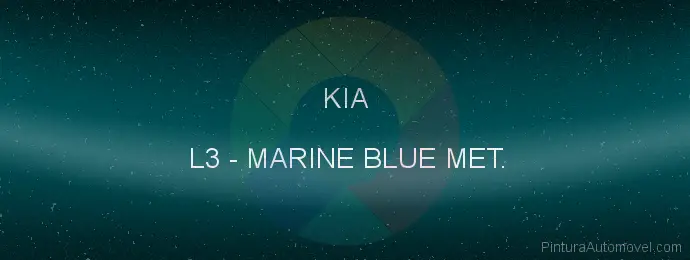 Pintura Kia L3 Marine Blue Met.