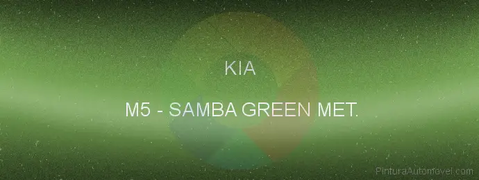 Pintura Kia M5 Samba Green Met.