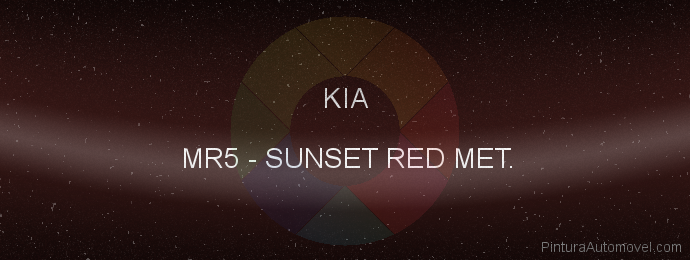 Pintura Kia MR5 Sunset Red Met.