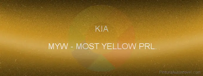 Pintura Kia MYW Most Yellow Prl.