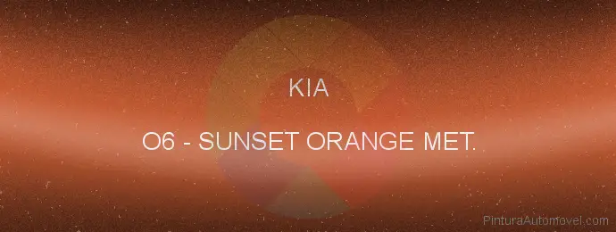 Pintura Kia O6 Sunset Orange Met.