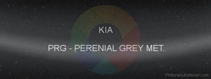 Pintura Kia PRG Perenial Grey Met.