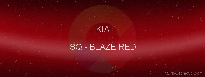 Pintura Kia SQ Blaze Red