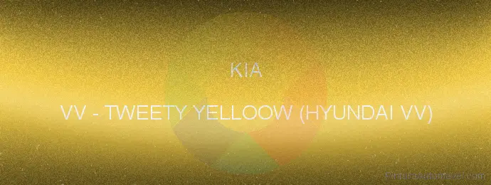 Pintura Kia VV Tweety Yelloow (hyundai Vv)