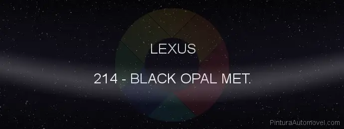 Pintura Lexus 214 Black Opal Met.