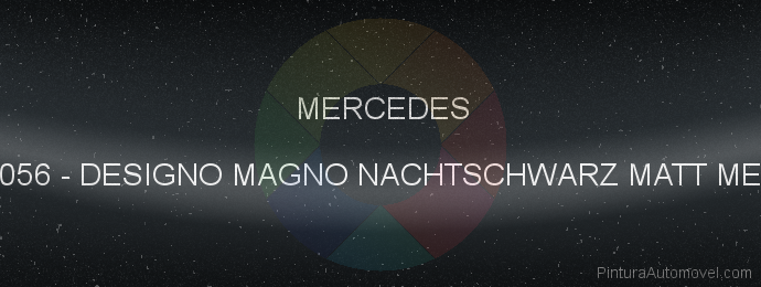 Pintura Mercedes 0056 Designo Magno Nachtschwarz Matt Met.