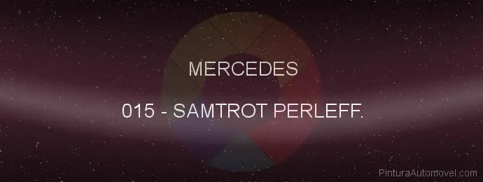 Pintura Mercedes 015 Samtrot Perleff.