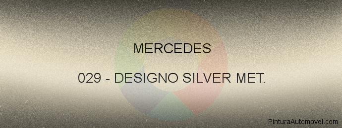 Pintura Mercedes 029 Designo Silver Met.