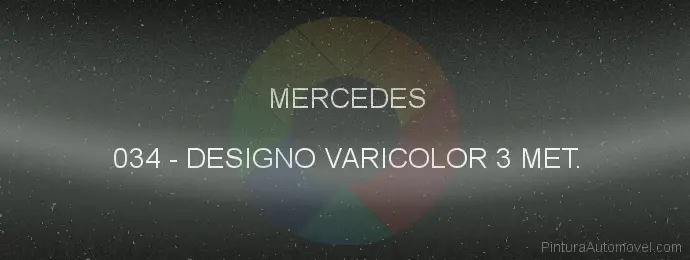 Pintura Mercedes 034 Designo Varicolor 3 Met.