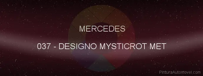 Pintura Mercedes 037 Designo Mysticrot Met