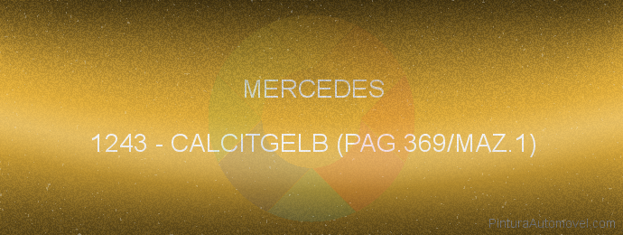 Pintura Mercedes 1243 Calcitgelb (pag.369/maz.1)