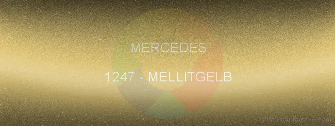 Pintura Mercedes 1247 Mellitgelb