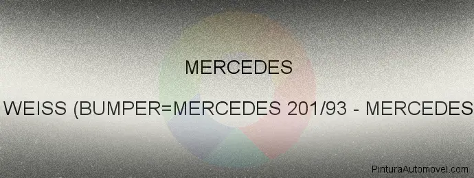Pintura Mercedes 149 Weiss (bumper=mercedes 201/93 - Mercedes 9616