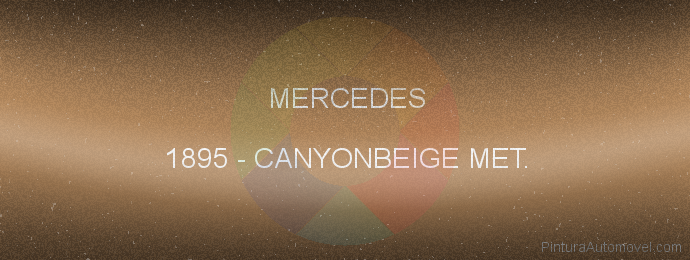 Pintura Mercedes 1895 Canyonbeige Met.