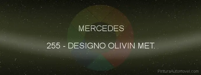 Pintura Mercedes 255 Designo Olivin Met.