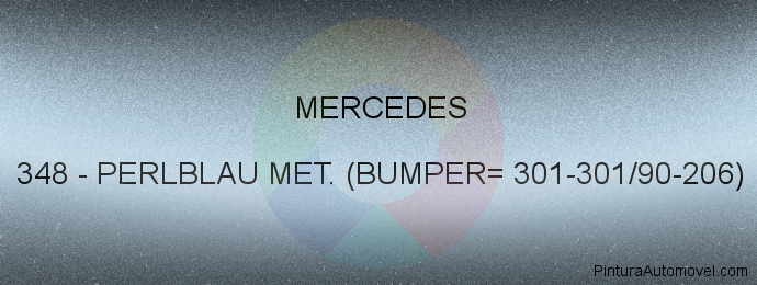 Pintura Mercedes 348 Perlblau Met. (bumper= 301-301/90-206)