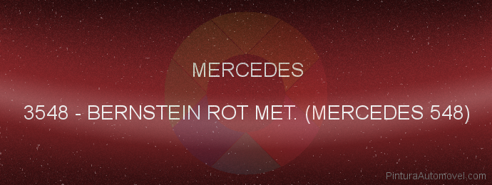 Pintura Mercedes 3548 Bernstein Rot Met. (mercedes 548)