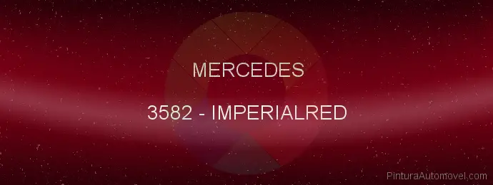 Pintura Mercedes 3582 Imperialred