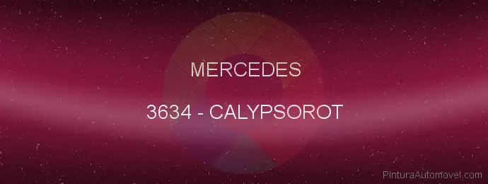 Pintura Mercedes 3634 Calypsorot