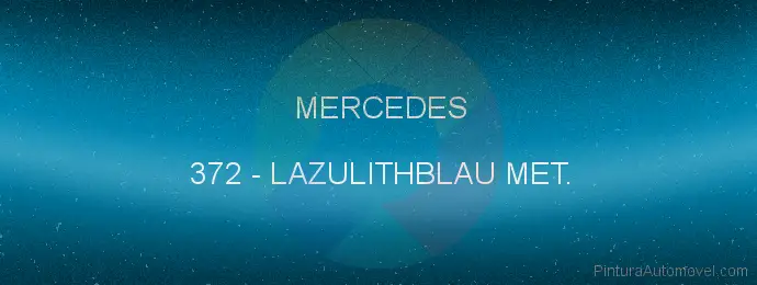 Pintura Mercedes 372 Lazulithblau Met.