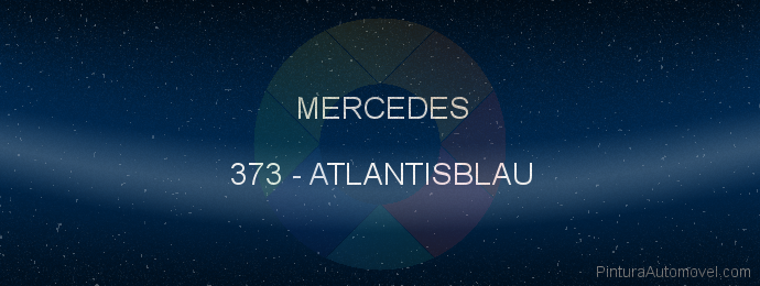 Pintura Mercedes 373 Atlantisblau