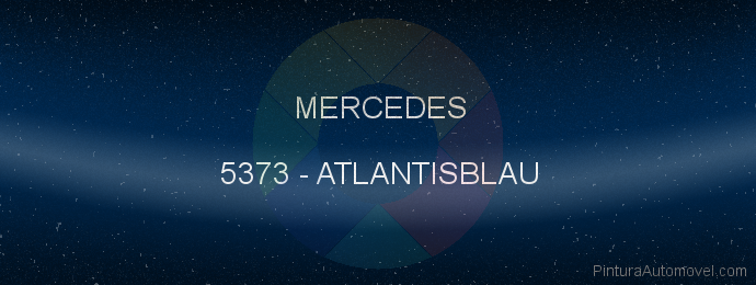 Pintura Mercedes 5373 Atlantisblau