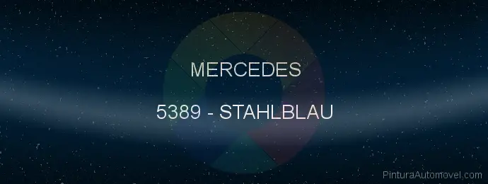 Pintura Mercedes 5389 Stahlblau