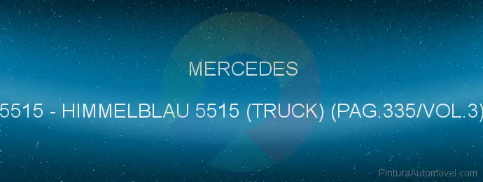 Pintura Mercedes 5515 Himmelblau 5515 (truck) (pag.335/vol.3)