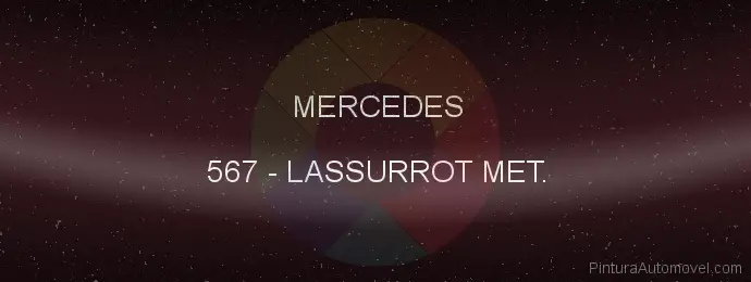 Pintura Mercedes 567 Lassurrot Met.