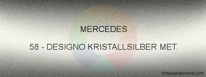 Pintura Mercedes 58 Designo Kristallsilber Met.