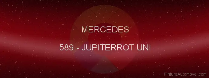 Pintura Mercedes 589 Jupiterrot Uni