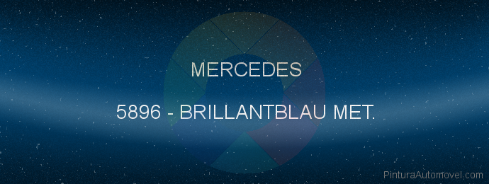 Pintura Mercedes 5896 Brillantblau Met.