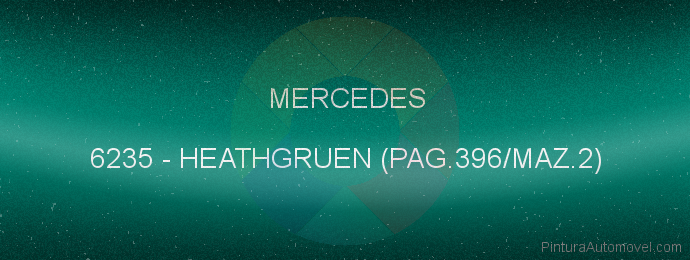 Pintura Mercedes 6235 Heathgruen (pag.396/maz.2)