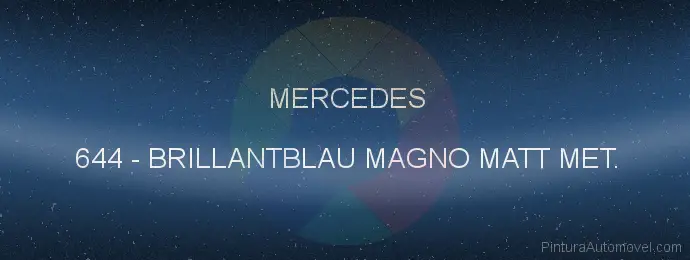 Pintura Mercedes 644 Brillantblau Magno Matt Met.