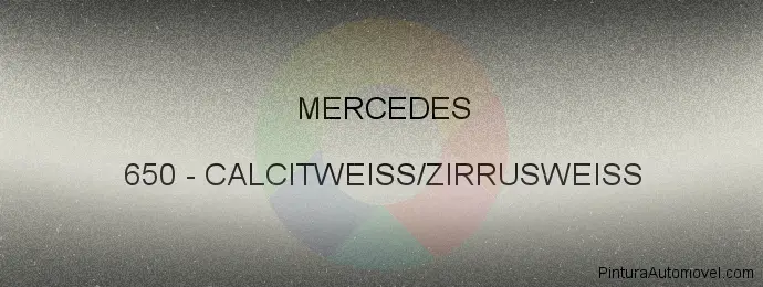 Pintura Mercedes 650 Calcitweiss/zirrusweiss